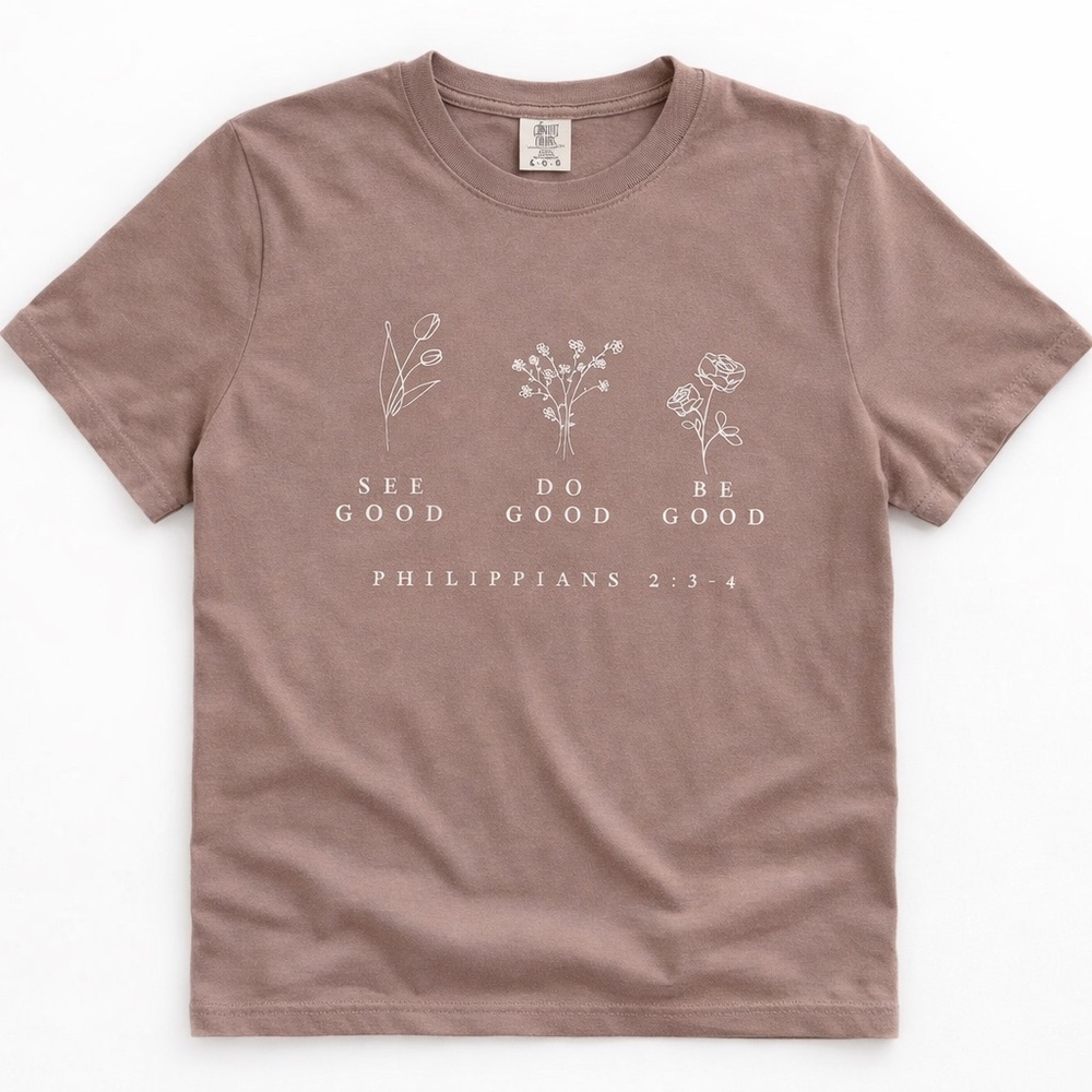 Comfort Colors Woman Dusty Mauve 'See Do Be Good' Floral Graphic Tee